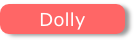 Dolly
